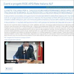 La Rete Italiana per il Dialogo Euro-mediterraneo (RIDE-APS) strumento per una nuova diplomazia interculturale italiana ed europea all’altezza della nuova realtà regionale